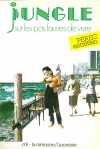 Jungle - N° 6 – la mémoire/ l’amnésie