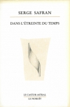 Dans l'étreinte du temps